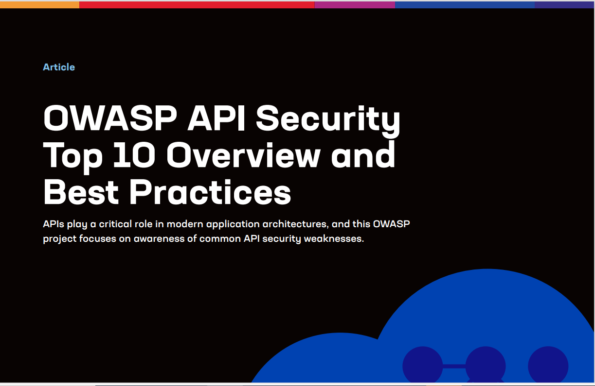 OWASP API Security Top 10 Overview and Best Practices