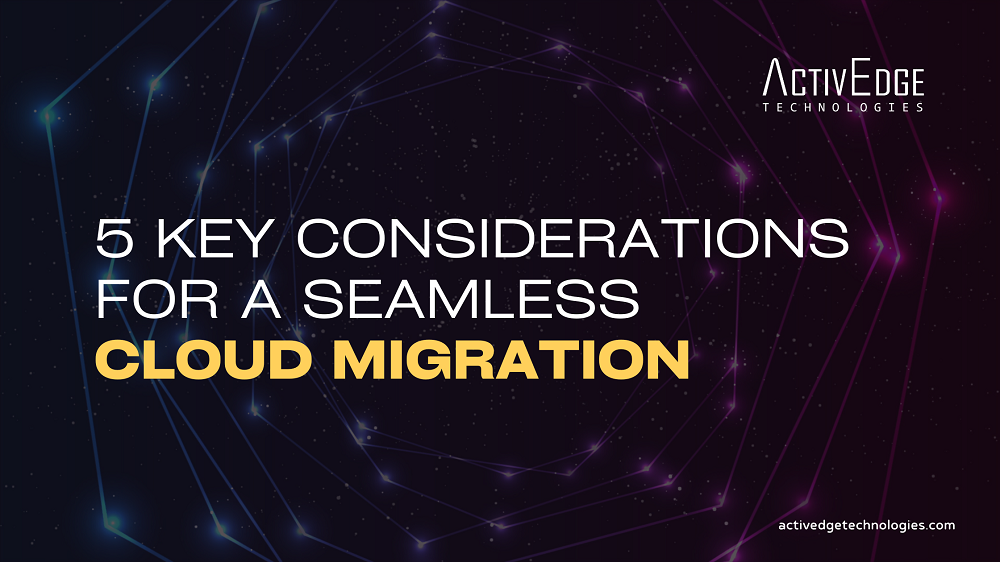 Seamless cloud migration consideration